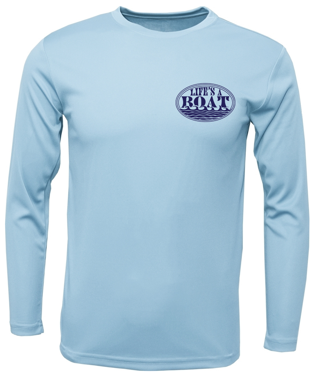 Paradise: Life's a Boat Performance Long Sleeve