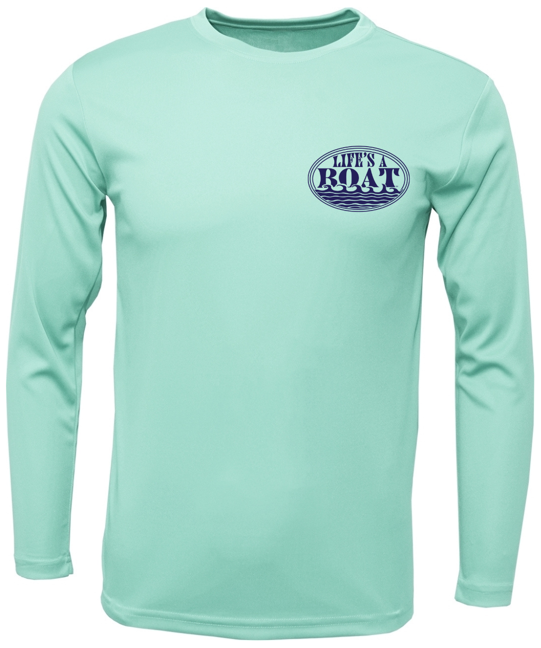 Paradise: Life's a Boat Performance Long Sleeve